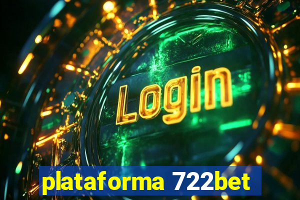 plataforma 722bet